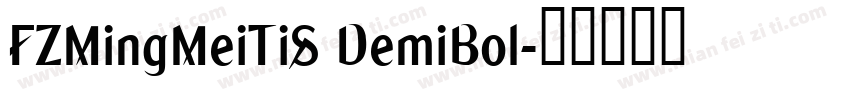 FZMingMeiTiS DemiBol字体转换